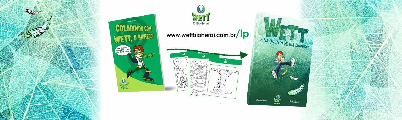 Material visual oficial do livro Wett, o BioHerói